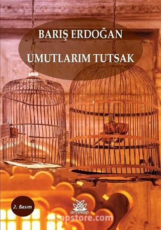 Umutlarım Tutsak