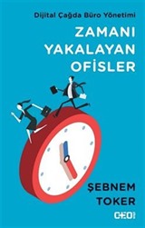 Zamanı Yakalayan Ofisler