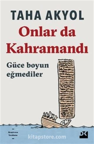 Onlar Da Kahramandı