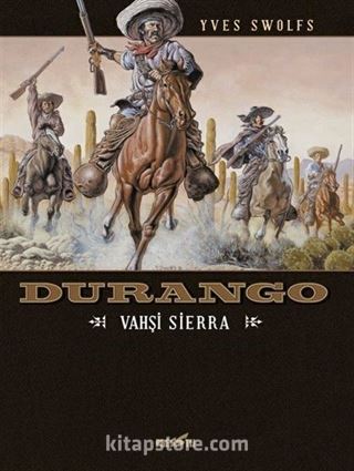 Durango / Vahşi Sierra