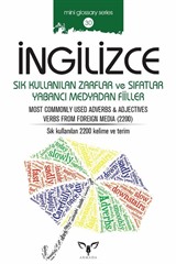 İngilizce Sık Kullanılan Zarflar ve Sıfatlar Yabancı Medyadan Fiiller