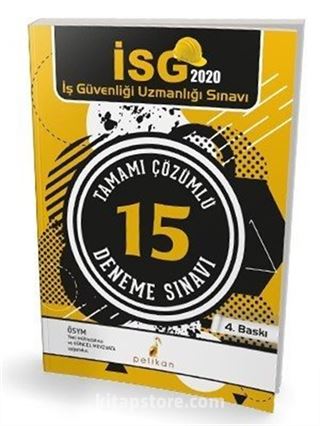 2020 İSG İş Güvenliği Uzmanlığı Sınavı Tamamı Çözümlü 15 Deneme Sınavı