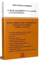 Kuzey Kıbrıs Türk Cumhuriyeti İş Hukukuna İlişkin Temel Yasalar