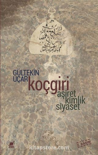 Koçgiri - Aşiret Kimlik Siyaset