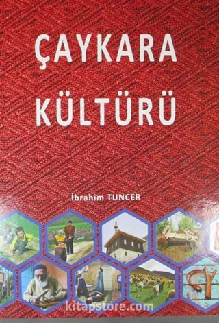 Çaykara Kültürü