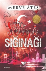 Bir Sevgi Sığınağı