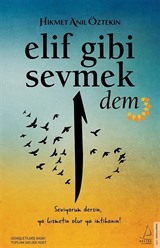 Elif Gibi Sevmek - Dem