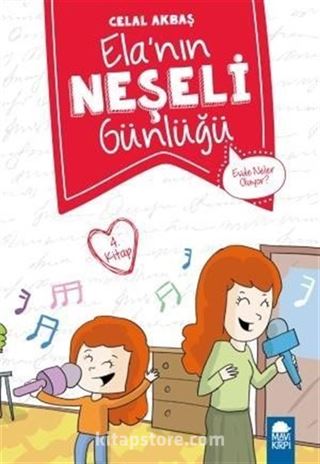 Evde Neler Oluyor? - Elanın Neşeli Günlüğü 4. Kitap / 2. Sınıf Okuma Kitabı