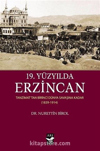 19.Yüzyılda Erzincan