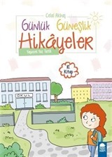 Yaşasın Yaz Tatili - Günlük Güneşlik Hikayeler 10. Kitap / 1. Sınıf Okuma Kitabı