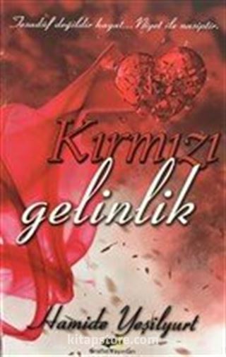 Kırmızı Gelinlik