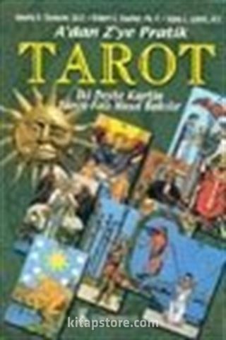 A'dan Z'ye Pratik Tarot İki Deste Kartla Tarot Falı Nasıl Bakılır