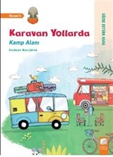 Karavan Yollarda Kamp Alanı