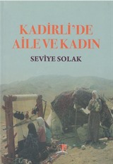 Kadirli'de Aile ve Kadın