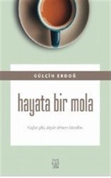 Hayata Bir Mola