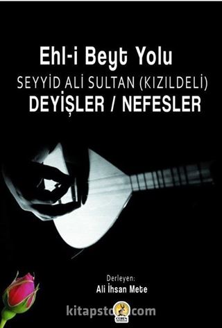 Deyişler Nefesler Ehl-i Beyt Yolu