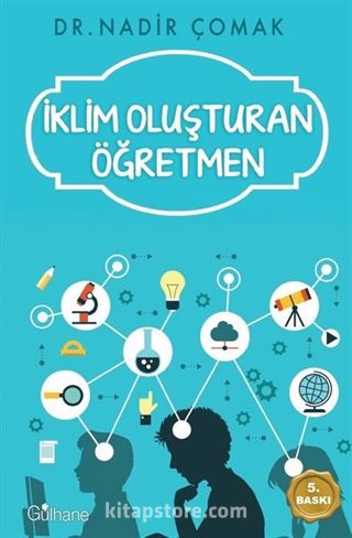 İklim Oluşturan Öğretmen