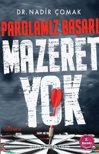 Parolamız Başarı 'Mazeret Yok!'