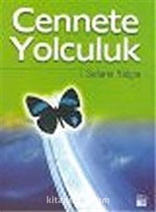 Cennete Yolculuk