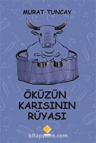 Öküzün Karısının Rüyası