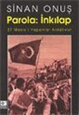 Parola: İnkilap / 27 Mayıs'ı Yapanlar Anlatıyor