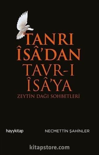 Tanrı İsa'dan Tavr-ı İsa'ya