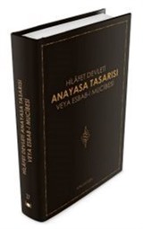 Hilafet Devleti Anayasa Tasarısı veya Esbab-ı Mucibesi