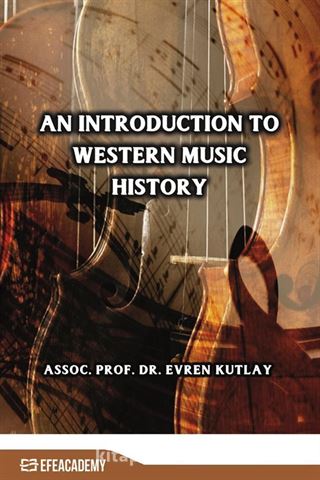 An Introduction To Western Music History