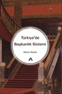 Türkiye'de Başkanlık Sistemi