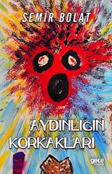 Aydınlığın Korkakları