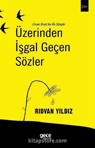 Üzerinden İşgal Geçen Sözler