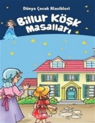 Billur Köşk Masalları