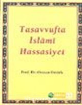 Tasavvufta İslami Hassasiyet