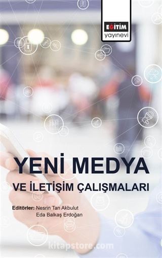 Yeni Medya ve İletişim Çalışmaları