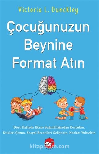 Çocuğunuzun Beynine Format Atın