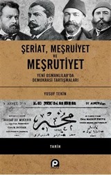 Şeriat, Meşruiyet'e Meşrutiyet (Ciltli)