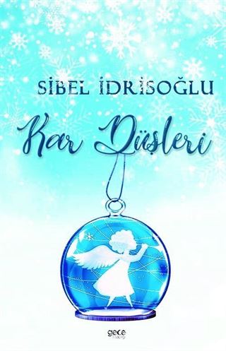 Kar Düşleri