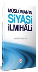 Müslüman'ın Siyasi İlmihali