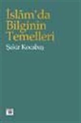 İslam'da Bilginin Temelleri