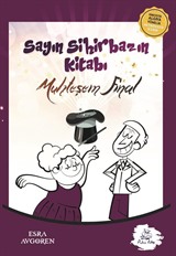 Sayın Sihirbazın Kitabı / Muhteşem Final