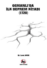 Osmanlı'da İlk Deprem Kitabı (1720)