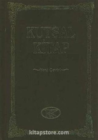 Kutsal Kitap - Yeni Çeviri (Orta Boy)