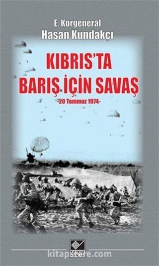 Kıbrıs'ta Barış İçin Savaş