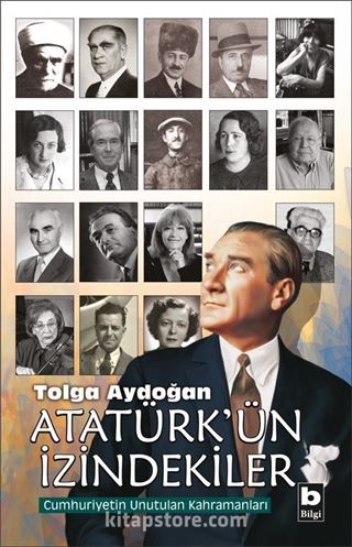 Atatürk'ün İzindekiler