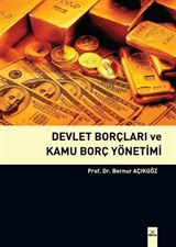 Devlet Borçları ve Kamu Borç Yönetimi