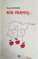 Bir Varmış