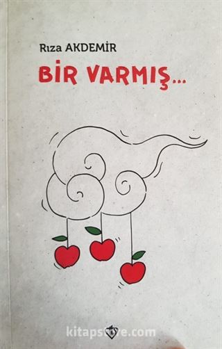 Bir Varmış