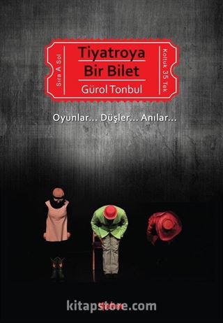 Tiyatroya Bir Bilet