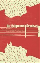 Bir Çalgıcının Seyahati (1. Cilt)