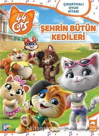 Şehrin Bütün Kedileri / 44 Kedi